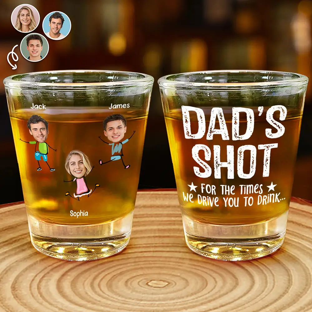 Gift For Father - Custom Photo For The Times I Drive - Personalized Shot Glass