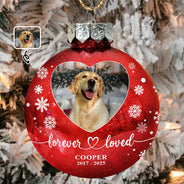 Sad,Memorial,Dog Lovers,Pet Lovers,Cat Lovers,Christmas - Custom Photo Forever Loved Memorial Dog Cat - Personalized Ball Ornament