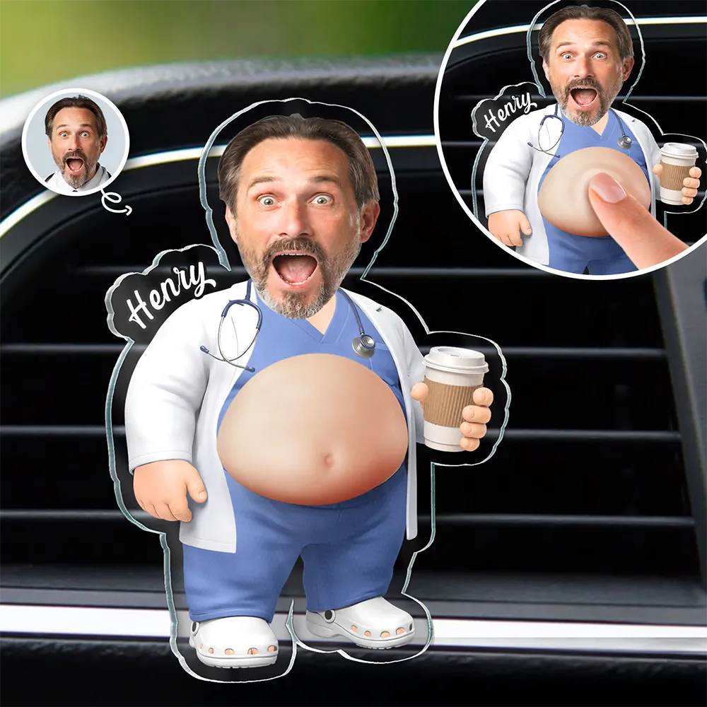 Humorous,Nurse,Custom Photo,Cut-Face Photo - Custom Photo Funny Belly Healthcare Heroes - Personalized Squishy Acrylic Car Vent Clip