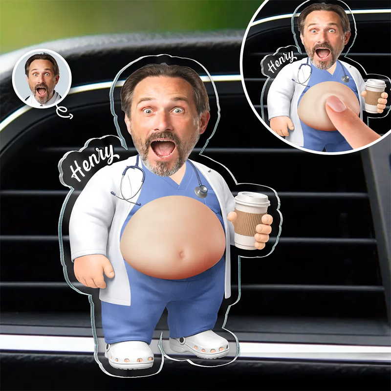 Humorous,Nurse,Custom Photo,Cut-Face Photo - Custom Photo Funny Belly Healthcare Heroes - Personalized Squishy Acrylic Car Vent Clip