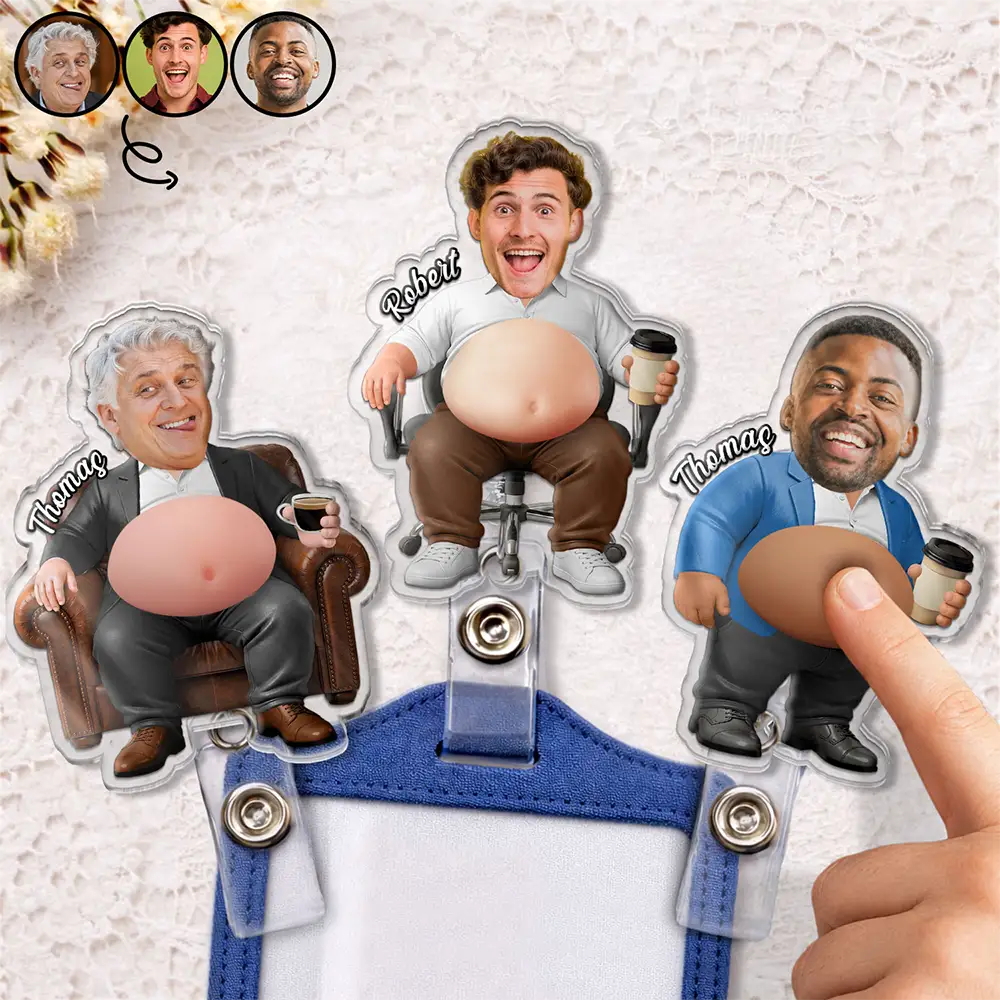 Custom Photo Funny Belly Office Squad - Personalized Squishy Badge Reel