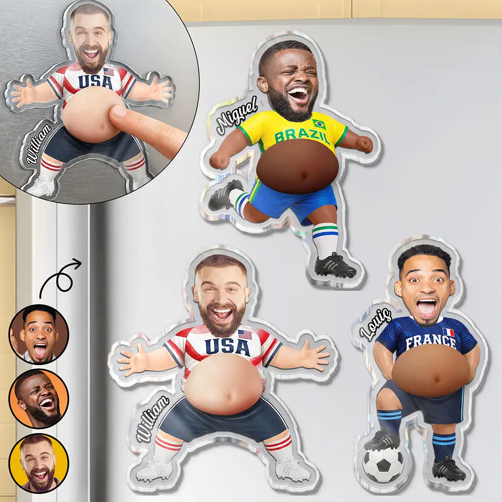 Custom Photo Funny Belly Score A Goal - Personalized Squishy Acrylic Fridge Magnet