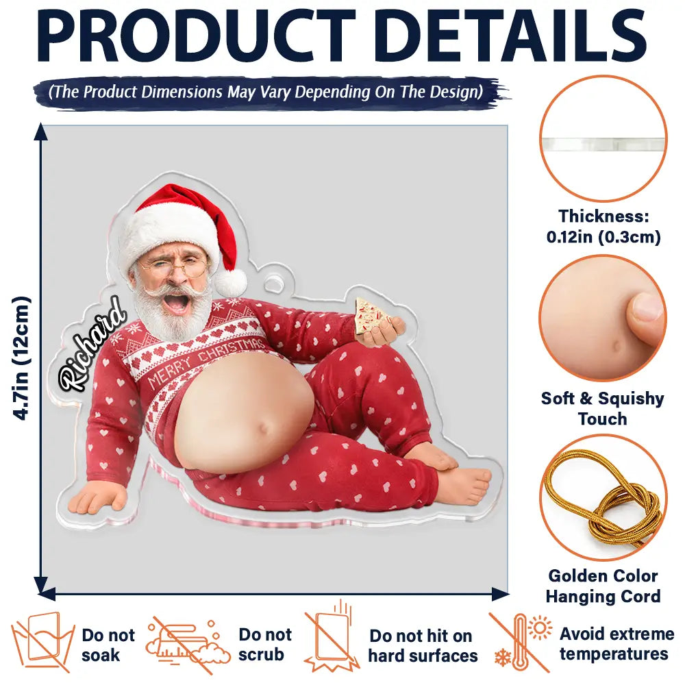 Christmas,Humorous,Gift For Men,Custom Photo,Gift For Yourself,Cut-Face Photo - Custom Photo Funny Dad Bod Belly For Him Dad Husband - Personalized Squishy Acrylic Ornament