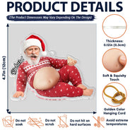 Christmas,Humorous,Gift For Men,Custom Photo,Gift For Yourself,Cut-Face Photo - Custom Photo Funny Dad Bod Belly For Him Dad Husband - Personalized Squishy Acrylic Ornament