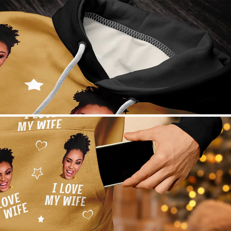 Gift For Husband,Gift For Wife,Gift For Couples,Custom Photo,Funny - Custom Photo Funny I Love My Lover Wife Husband Couple - Personalized Pullover Hoodie