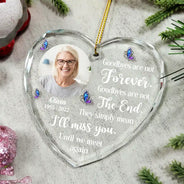 Memorial,Christmas,Family,Parents,Gift For Grandparents,Sad - Custom Photo Goodbyes Are Not Forever Memorial - Personalized Heart Shaped Glass Ornament