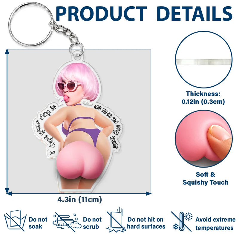 Custom Photo,Gift For Men,Gift For Yourself,Humorous,Cut-Face Photo - Custom Photo Hope Your Day Is Nice - Personalized Squishy Acrylic Keychain