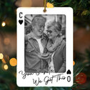 Christmas,Custom Photo,Romantic,Gift For Couples,Dynamic Photo-Custom Photo How Lucky Are We Playing Card - Personalized Custom Shaped Acrylic Ornament