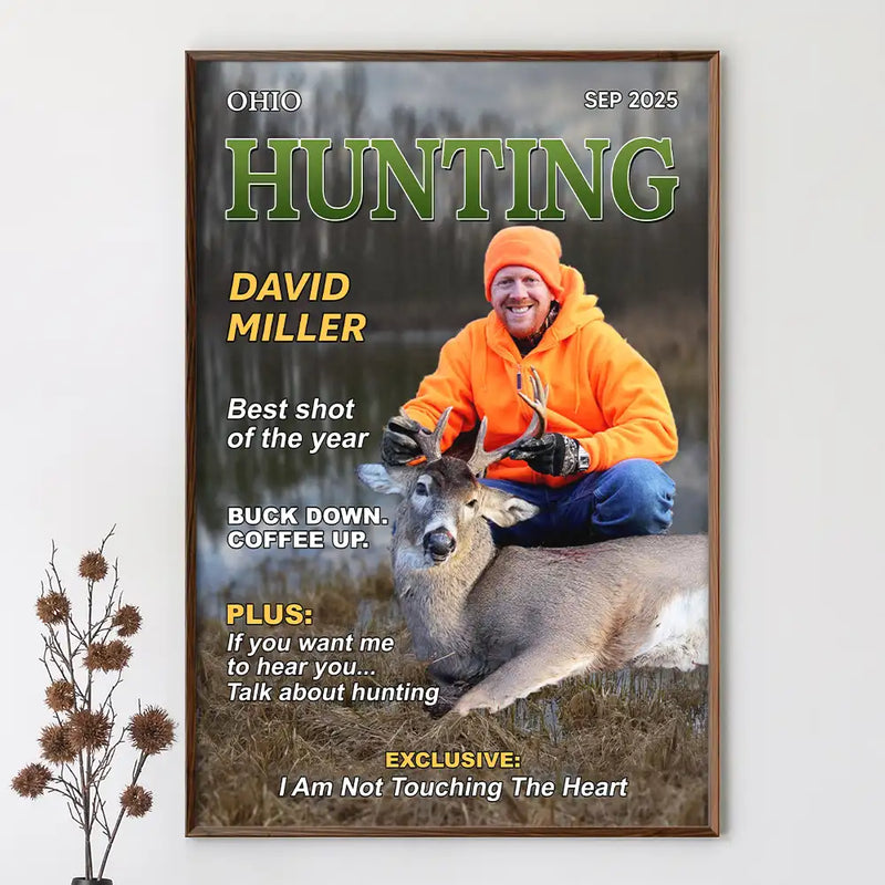 Gift For Yourself, Best friends' Hobby, Hunting, Top Market, Happy - Custom Photo Hunter Of The Year - Personalized Poster