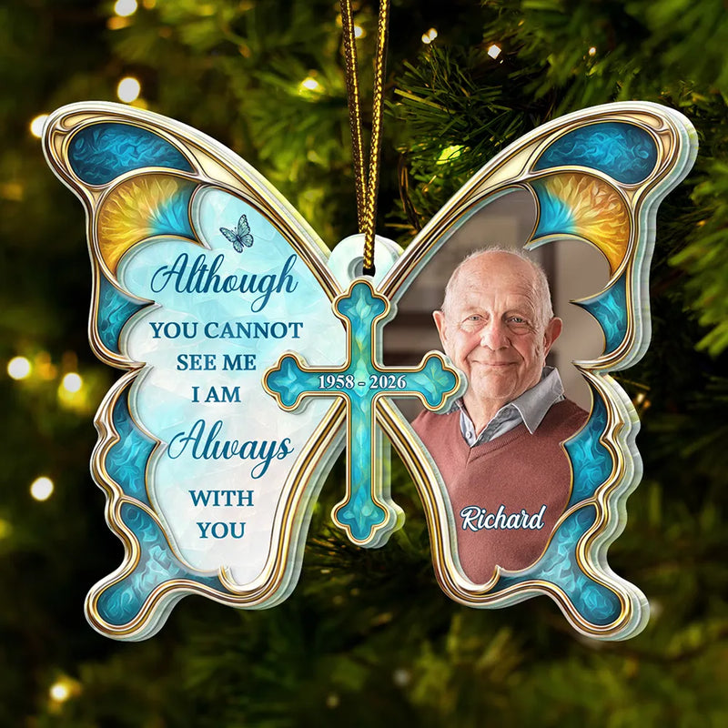 Sentimental,Christmas,Custom Photo,Family,Memorial,Upload Full Photo - Custom Photo I Am Always With You Family Memorial Gifts - Personalized Custom Shaped Acrylic Ornament