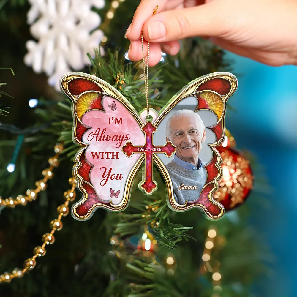Sentimental,Christmas,Custom Photo,Family,Memorial,Upload Full Photo - Custom Photo I Am Always With You Family Memorial Gifts - Personalized Custom Shaped Acrylic Ornament