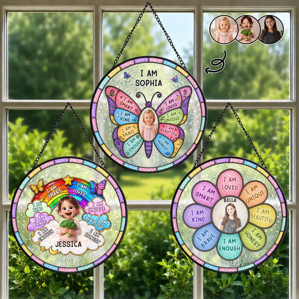 Custom Photo I Am Smart Kind Brave Butterfly Flower Rainbow - Personalized Stained Glass Window Hanging Suncatcher