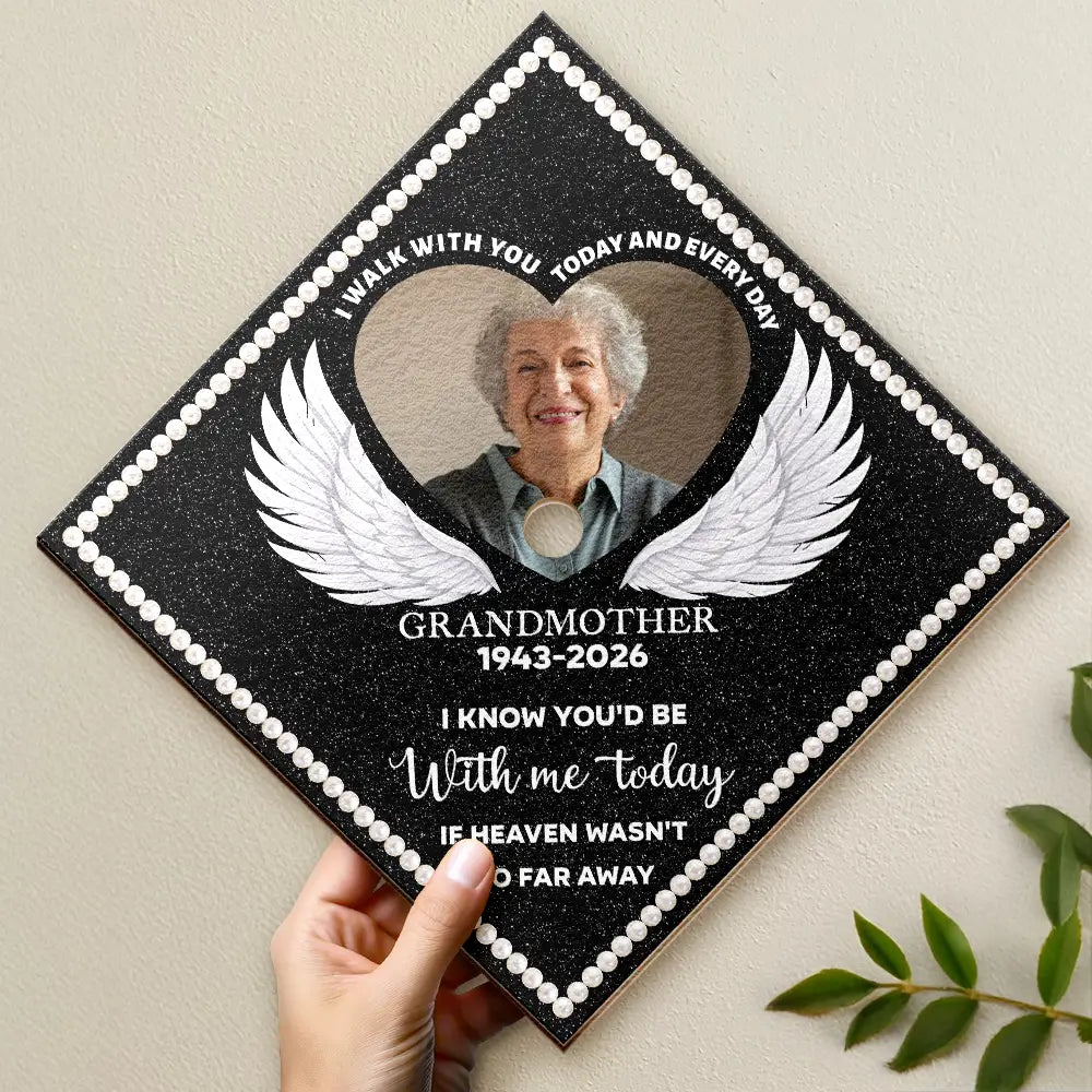 Graduation,Gift For Yourself,Gift For Daughter,Gift For Sisters,Gift For Son,Gift For Brothers,Memorial,Sad - Custom Photo I Am Walking Beside You Every Step Of The Way - Personalized Graduation Cap Topper