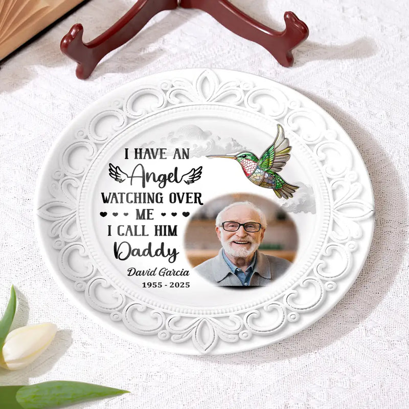 Memorial,Family,Sad,Gift For Mother - Custom Photo I Have An Angel Watching Over Me - Personalized Ceramic Plate
