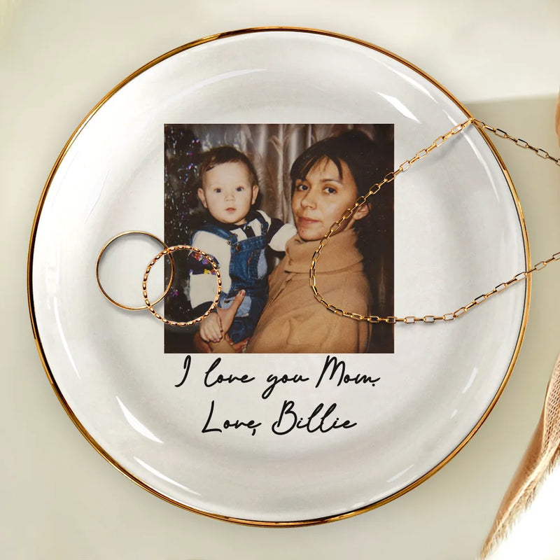 Gift For Mother,Gift For Grandma,Love,Custom Photo - Custom Photo I Love You Mom Vintage - Personalized Ring Dish