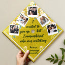 Graduation,Gift For Yourself,Gift For Daughter,Gift For Sisters,Gift For Bestie,Happy - Custom Photo I Remember Who Was Watching - Personalized Graduation Cap Topper