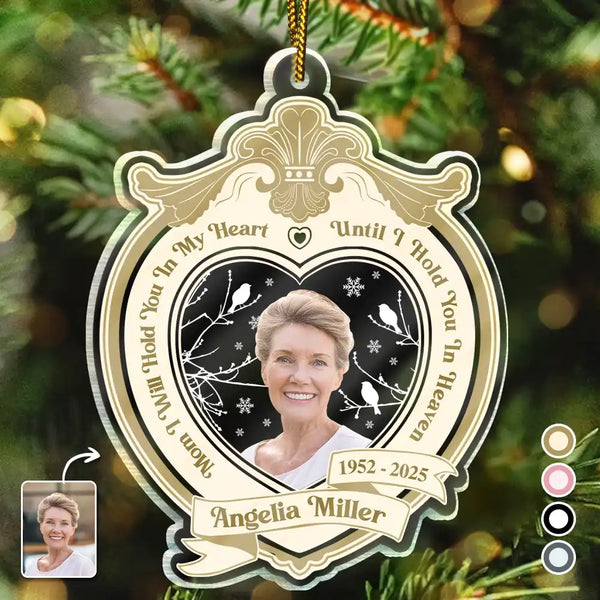 Sad,Memorial,Family,Christmas - Custom Photo I Will Hold You In My Heart - Personalized Custom Shaped Acrylic Ornament