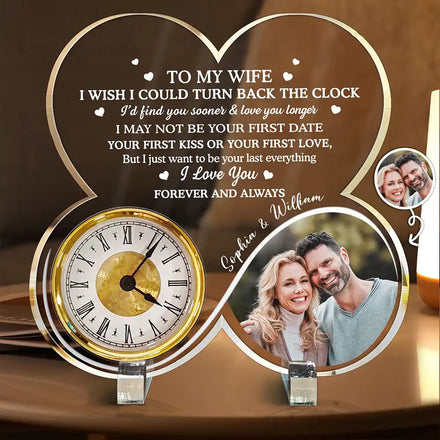 Custom Photo I Wish I Could Turn Back The Clock - Personalized Acrylic Desk Clock