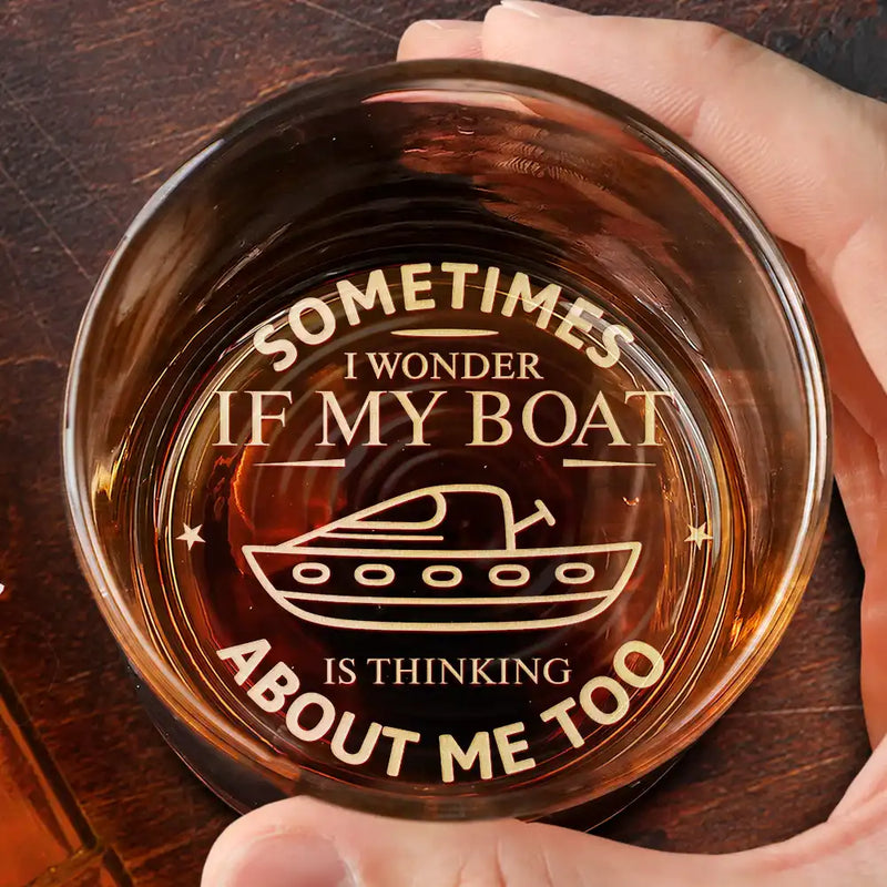 Gift For Boyfriend,Gift For Husband,Gift For Yourself,Happy,Gift For Men,Gift For Wife,Gift For Girlfriend,Gift For Women - Custom Photo I Wonder If My Boat - Personalized Engraved Whiskey Glass
