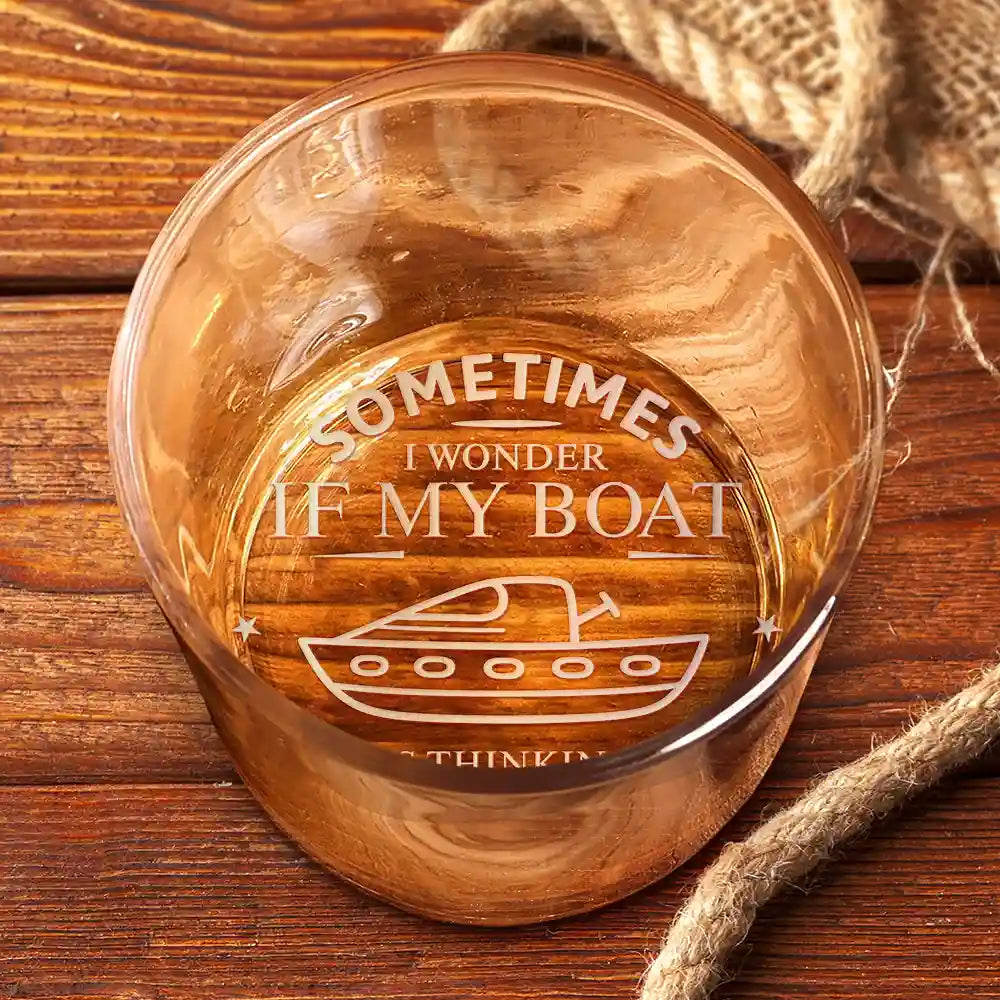 Gift For Boyfriend,Gift For Husband,Gift For Yourself,Happy,Gift For Men,Gift For Wife,Gift For Girlfriend,Gift For Women - Custom Photo I Wonder If My Boat - Personalized Engraved Whiskey Glass