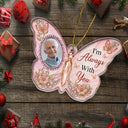 Sentimental,Christmas,Custom Photo,Family,Memorial,Upload Full Photo - Custom Photo I'm Always With You Family Memorial - Personalized Custom Shaped Acrylic Ornament