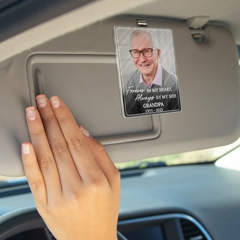 Family,Memorial,Parents,Gift For Grandparents,Sad,Custom Photo - Custom Photo I'm Always With You Memoeial Gift - Personalized Custom Shaped Acrylic Car Visor Clip