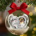 Memorial,Family,Parents,Gift For Grandparents,Sad,Christmas - Custom Photo I'm Always With You Memorial Family - Personalized 3D Acrylic Ball Ornament