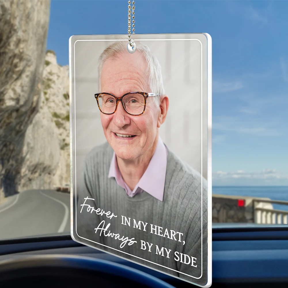 Custom Photo, Memorial, Family, Sympathetic, Dynamic Photo - Custom Photo I'm Always With You Memorial Family Portrait - Personalized Acrylic Car Hanger