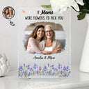 Mom - Children,Mom - Daughters (Adult),Mom - Daughters (Young),Gift For Mother,Gift For Grandma,Grandma - Grandkids - Custom Photo If Moms Grandmas Were Flowers I'd Pick You - Personalized Vertical Rectangle Acrylic Plaque