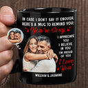 Gift For Couples,Gift For Husband,Gift For Wife,Gift For Girlfriend,Gift For Boyfriend,Love - Custom Photo In Case I Don't Say It Enough Couples - Personalized Mug