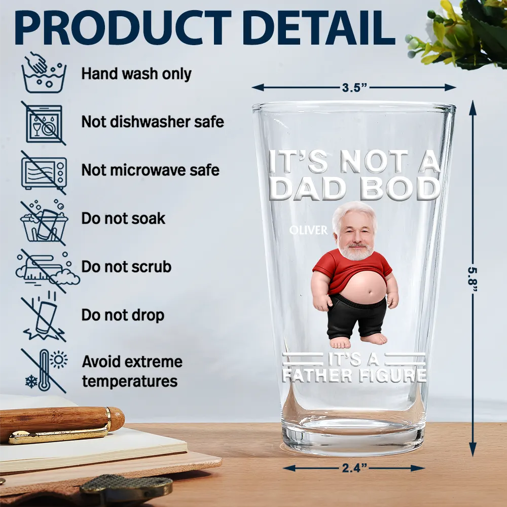 Gift For Father,Custom Photo,Humorous,Cut-Face Photo - Custom Photo It's Not A Dad Bod Father Figure - Personalized Beer Glass