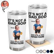 Gift For Father,Custom Photo,Humorous,Cut-Face Photo - Custom Photo It's Not A Dad Bod Father Figure - Personalized Tumbler