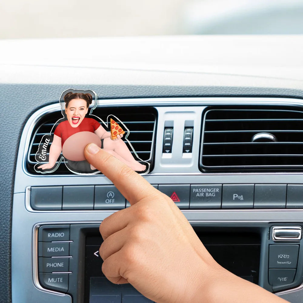Humorous,Custom Photo,Gift For Yourself,Cut-Face Photo - Custom Photo Just Chillin' Belly Out - Personalized Squishy Acrylic Car Vent Clip