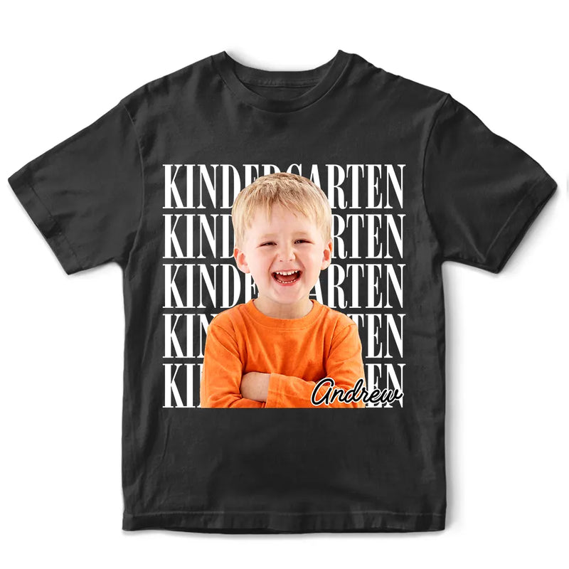 Back To School,Custom Photo,Gift For Kids,Top Market,Confident,Remove BG Photo - Custom Photo Kid Portrait Kindergarten - Personalized T Shirt
