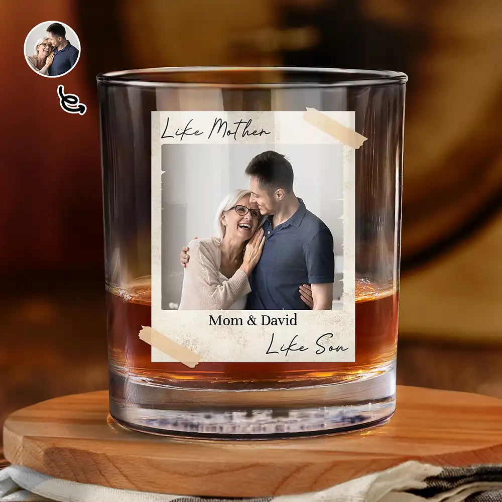 Custom Photo Like Mother Like Daughter - Personalized Whiskey Glass