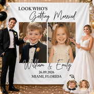 Humorous, Custom Photo, Gift For Couples, Wedding, Dynamic Photo - Custom Photo Look Who's Getting Married Couple - Personalized Backdrop