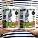 Golf,Gift For Bestie,Gift For Father,Gift For Grandpa,Happy,Custom Photo - Custom Photo Magazine GolfLegends - Personalized Mug