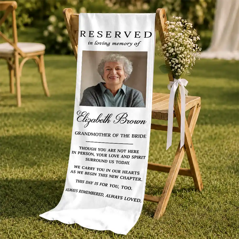Sentimental,Custom Photo,Family,Wedding,Dynamic Photo - Custom Photo Memorial Always Remembered Always Loved - Personalized Chair Sign