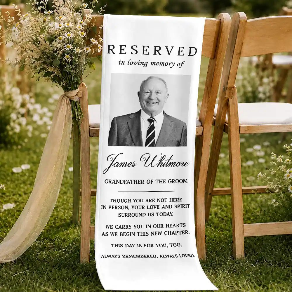 Sentimental,Custom Photo,Family,Wedding,Dynamic Photo - Custom Photo Memorial Always Remembered Always Loved - Personalized Chair Sign