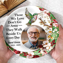 Memorial, Family, Sad, Gift For Mother - Custom Photo Memorial I'm Always With You - Personalized Ceramic Plate