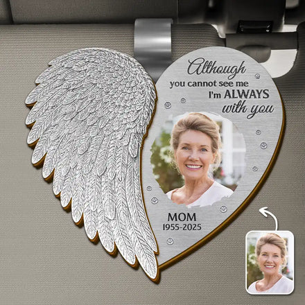 Custom Photo Memorial I'm Always With You Angel Wings - Personalized Custom Shaped Car Visor Clip