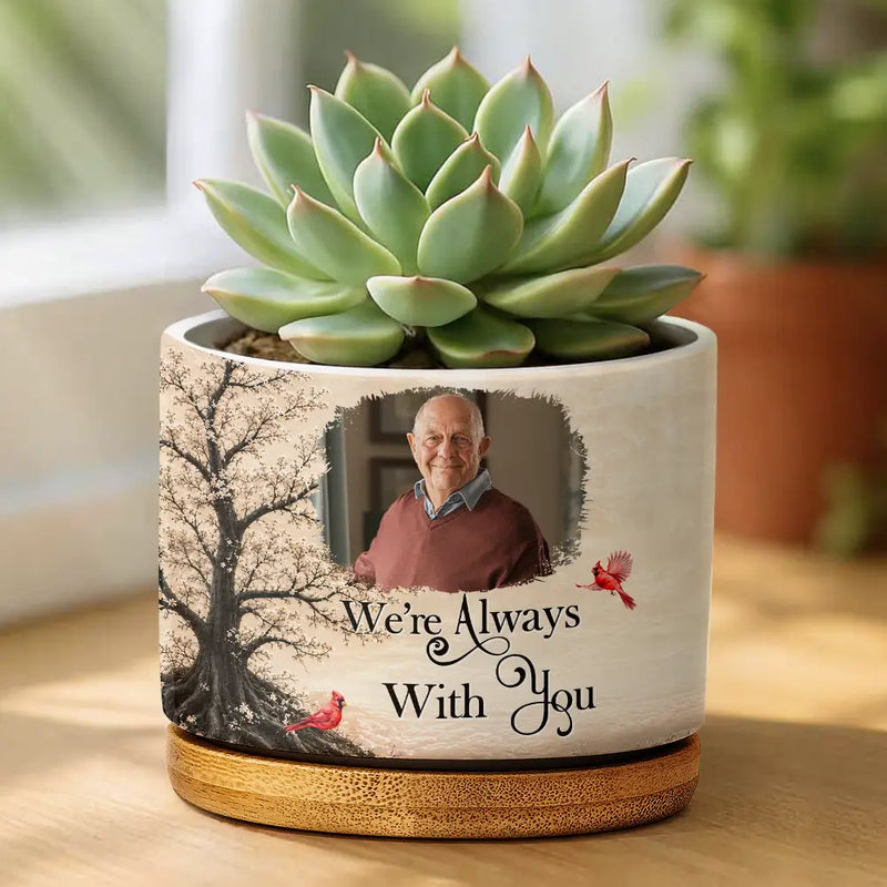 Memorial Loved One,Christmas,Custom Photo,Sympathetic,Family,Memorial,Upload Full Photo - Custom Photo Memorial Loved One I'm Always With You - Personalized Plant Pot