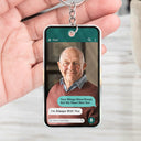 Gift For Couples,Old Couples,Gift For Husband,Gift For Wife,Gift For Boyfriend,Gift For Girlfriend,Gift For Yourself,Memorial,Sad - Custom Photo Memorial Message From Loved One - Personalized Acrylic Keychain