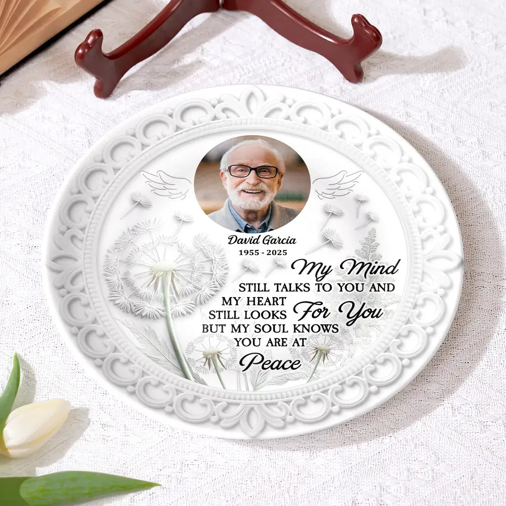 Memorial,Family,Sad,Gift For Mother - Custom Photo Memorial My Mind Still Talks To You - Personalized Ceramic Plate