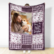 Pet Lovers,Pet Mom,Pet Dad,Pet Couple,Dog Lovers,Dog Mom,Dog Dad,Dog Couple,Cat Lovers,Cat Mom,Cat Dad,Cat Couple,Memorial,Custom Photo,Sad,Christmas - Custom Photo Memorial You Were My Favorite Hello And Hardest Goodbye - Personalized Fleece Blanket, Sherpa Blanket