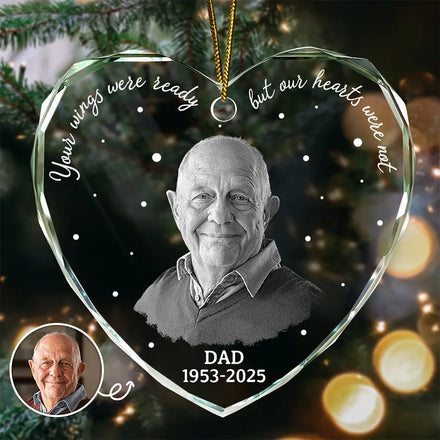 Custom Photo Memorial Your Wings Were Ready - Personalized Heart Shaped Glass Ornament