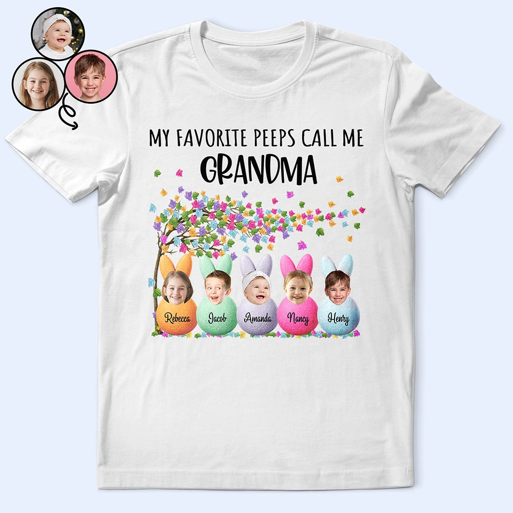 Funny,Gift For Mother,Gift For Grandma,Gift For Wife,Easter - Custom Photo My Favorite Peeps Call Me Grandma - Personalized T Shirt