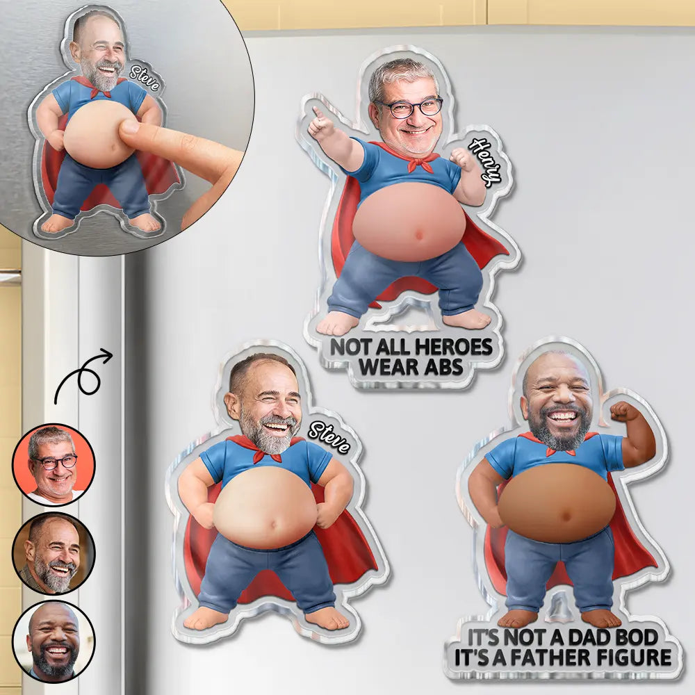 Custom Photo,Top Market,Gift For Men,Gift For Yourself,Humorous,Cut-Face Photo - Custom Photo My Hero Dad Bod - Personalized Squishy Acrylic Fridge Magnet