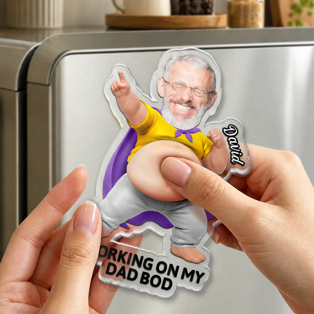 Custom Photo,Top Market,Gift For Men,Gift For Yourself,Humorous,Cut-Face Photo - Custom Photo My Hero Dad Bod - Personalized Squishy Acrylic Fridge Magnet
