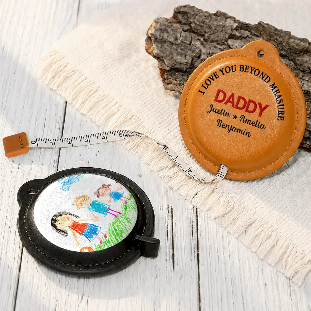 Gift For Father, Custom Photo, Adorable, Upload Full Photo - Custom Photo No One Measures Up To You With Kid's Drawing - Personalized Leather Tape Measure